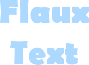 FlauxText